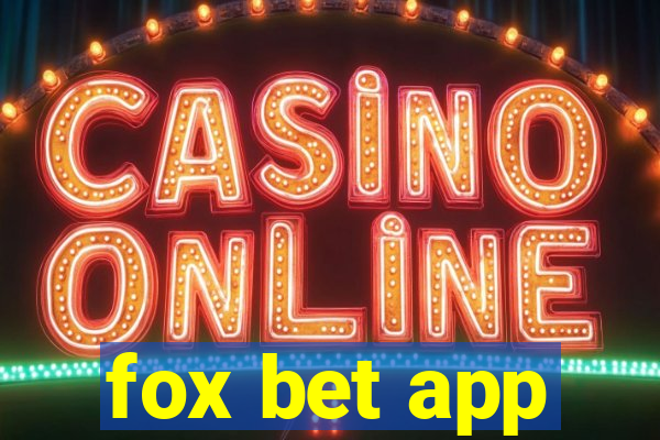 fox bet app